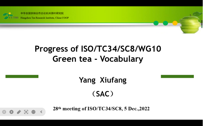 关于ISO/TC34/SC8茶叶分技术委员会第28次会议线上召开的内容(4)