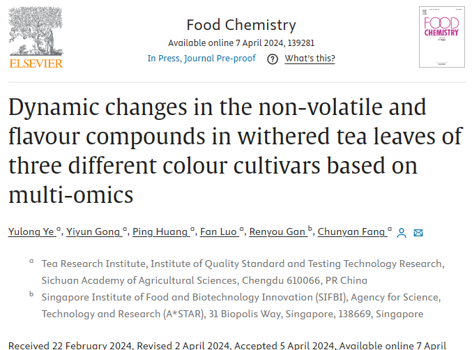 关于四川茶叶研究所：紫鹃、中黄1号和福鼎大白鲜叶萎凋过程中挥发物和风味物质的动态变化的相关内容